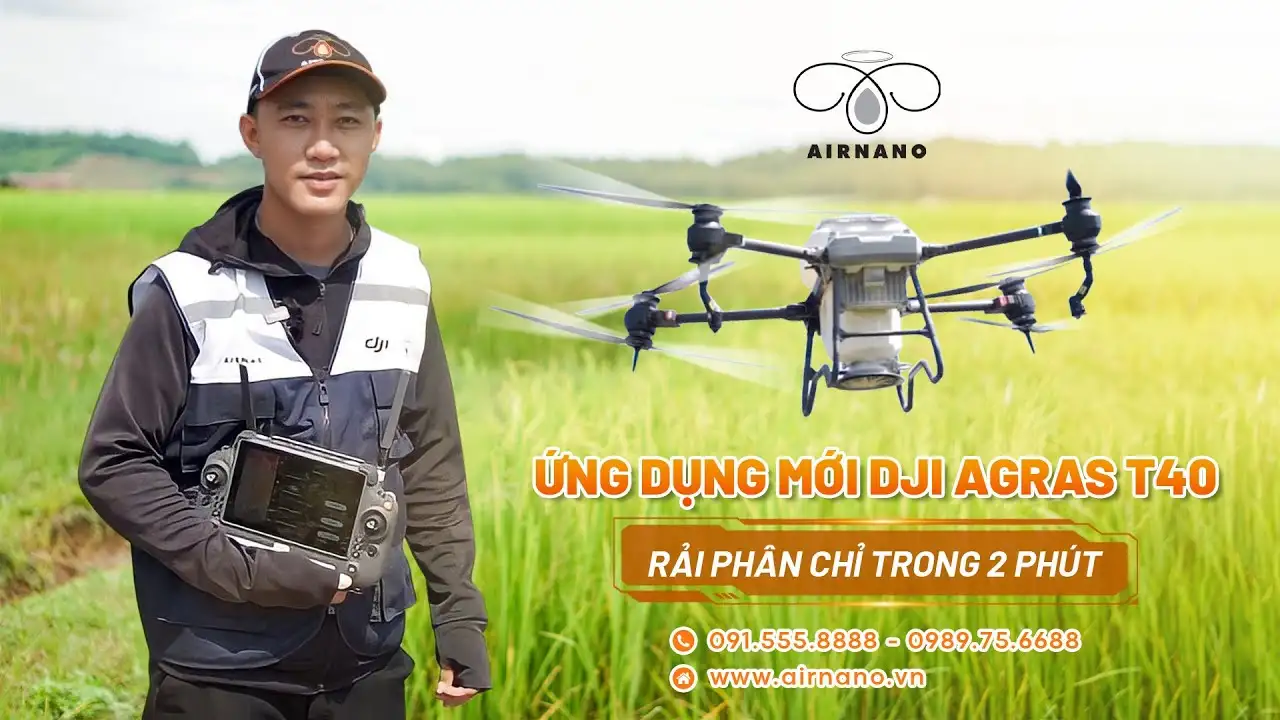 Hướng dẫn vận hành DJI Agras T40